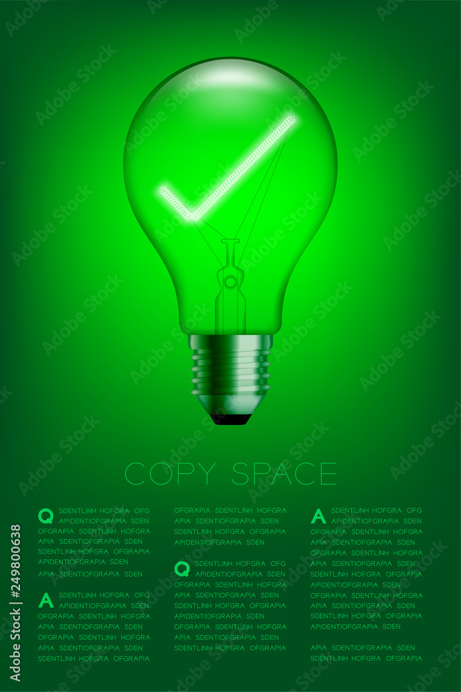 Poster check mark sign shape incandescent light bulb switch on set correct idea concept, illustration isola