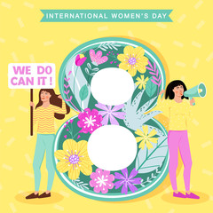 8 march, International Women's Day greeting card. 8 shape with flowers and leaves. Group of women protesting and vindicating their rights. Vector illustration.