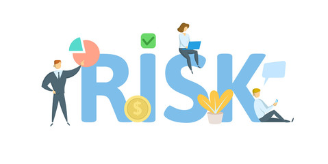 RISK. Concept with people, letters and icons. Colored flat vector illustration. Isolated on white background.