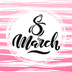 March 8 lettering with pink stripes. Happy women's day. Beautiful vector illustration for greeting card/poster/banner.