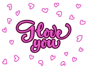 Love You, hand written lettering. Romantic calligraphy card inscription Valentine day