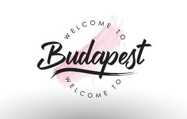 Budapest Welcome to Text with Watercolor Pink Brush Stroke