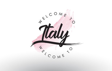 Italy Welcome to Text with Watercolor Pink Brush Stroke