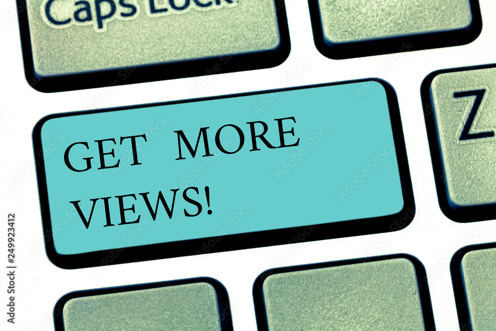 Poster text sign showing get more views. conceptual photo obtain additional followers and likes on your soc