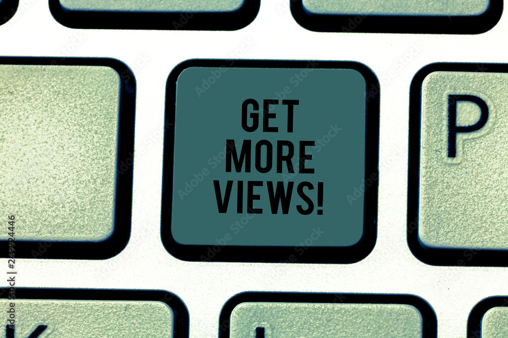 Poster text sign showing get more views. conceptual photo obtain additional followers and likes on your soc