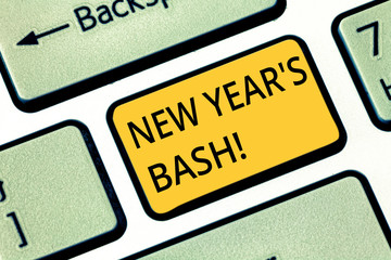 Handwriting text writing New Year S Bash. Concept meaning Celebration of the 365 days coming Happy party time Keyboard key Intention to create computer message pressing keypad idea