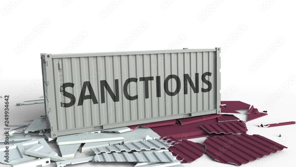 Poster container with sanctions text breaks cargo container with flag of qatar. embargo or political export
