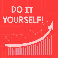 Fototapeta premium Conceptual hand writing showing Do It Yourself. Business photo showcasing Make something by your own ways home improvements renovations