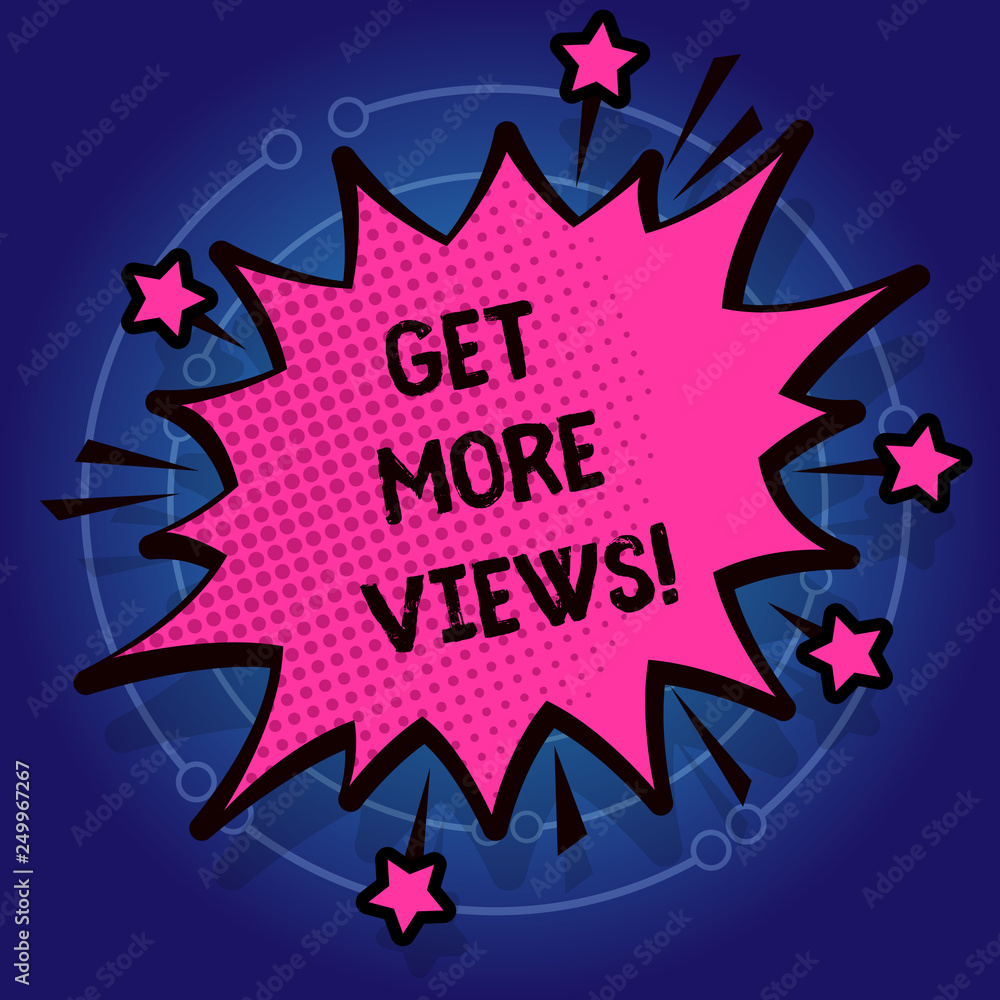Poster writing note showing get more views. business photo showcasing obtain additional followers and likes