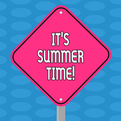 Word writing text It S Summer Time. Business concept for Relax sunny hot season of the year Vacation beach trip Blank Diamond Shape Color Road Warning Signage with One Leg Stand photo