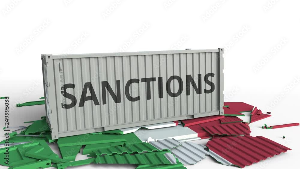 Poster container with sanctions text breaks cargo container with flag of italy. embargo or political export