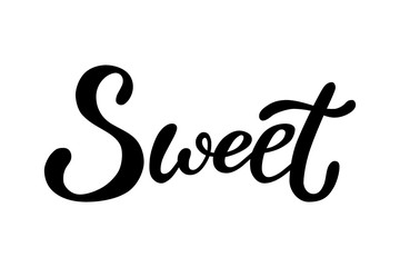Hand written word - Sweet, typography lettering poster. Sticker template. For packaging design, scrapbooking. Bright logo, badge
