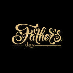 Fathers day greeting card. Handwritten message on black background with golden confetti