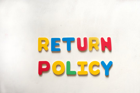 Colorful words Return Policy. Conceptual photo. Place for text