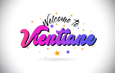 Vientiane Welcome To Word Text with Purple Pink Handwritten Font and Yellow Stars Shape Design Vector.