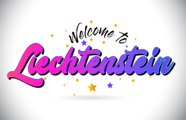 Liechtenstein Welcome To Word Text with Purple Pink Handwritten Font and Yellow Stars Shape Design Vector.