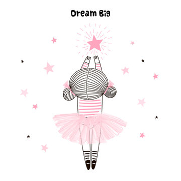 Cute little girl in pink ballerina skirt reaching for her star. Dream big lettering. Vector doodle illustration in pink colour for girlish designs like textile apparel print, wall art, poster