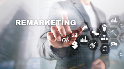 Remarketing Business Technology. Internet and network concept. Mixed media. Financial concept on...