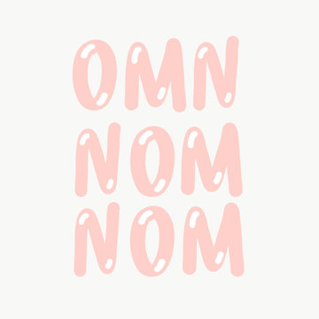 omn nom nom