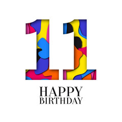 Number 11 Happy Birthday colorful paper cut out design