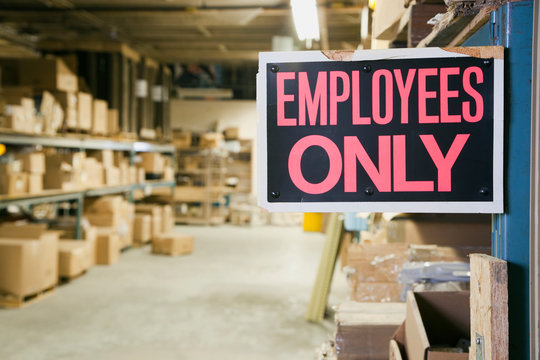 Employee Only Sign in Warehouse