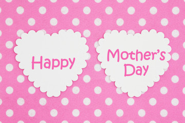 Happy Mother's Day on bright pink and white polka dot fabric