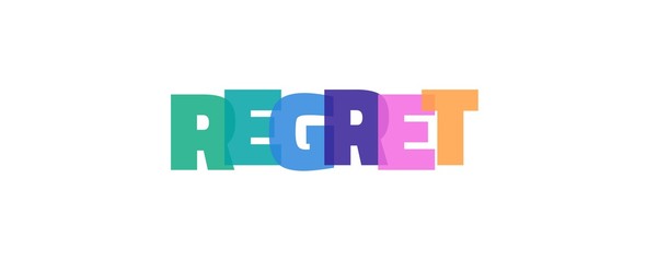 Regret word concept
