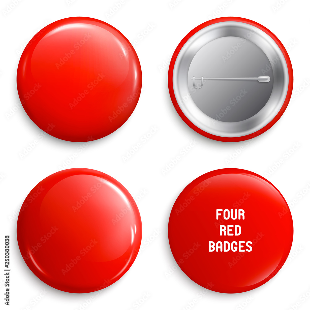 Wall mural vector blank red glossy badges or web buttons. four different plastic pins, emblems, volunteer label