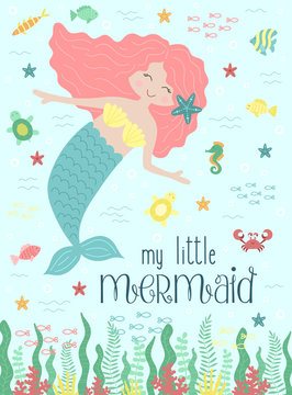 Vector image of a cute mermaid and sea creatures underwater. Nautical hand-drawn illustration for girl, birthday, holiday, summer party, greeting card, print, clothes.