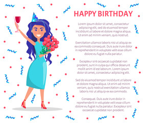 Happy birthday poster, woman with glass of wine, bouquet of flowers, in festive hat celebrate party. Girl, text sample and confetti decorations, brunette female