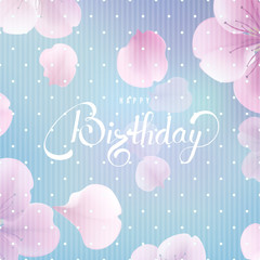 Happy Birthday background template with flower petals and lettering.