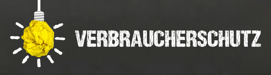 Verbraucherschutz / Glühbirne auf Tafel