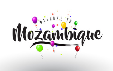 Fototapeta na wymiar Mozambique Welcome to Text with Colorful Balloons and Stars Design.