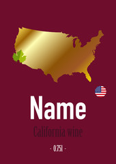 label, sticker for wine bottle, with map and flag symbol of California, USA. Template for your modern design. Minimalism style. Vector illustration