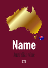 label, sticker for a wine bottle, with a map and a symbol of the flag of Australia. Template for your modern design. Minimalism style. Vector illustration