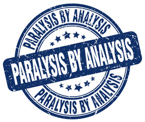 paralysis by analysis blue grunge stamp
