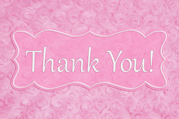 Thank You message on a pale pink rose plush fabric with ribbon