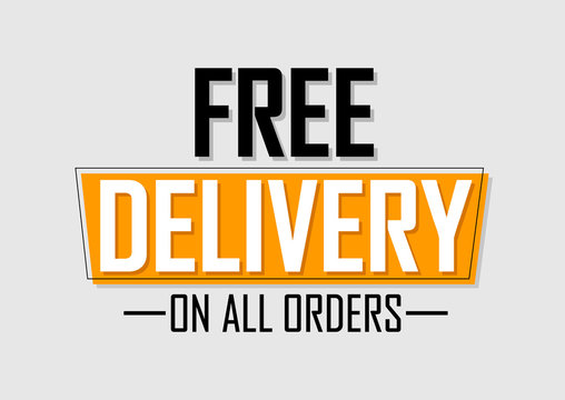 Free Delivery, banner design template, on all orders, sale tag, vector illustration