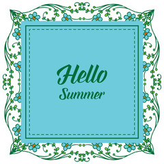 Vector illustration blossom leaf flower frame for write hello summer hand drawn