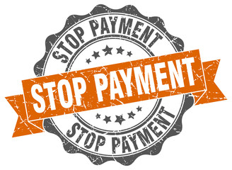 stop payment stamp. sign. seal