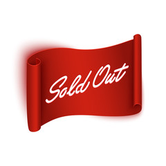 Sold out banner on realistic red ribbon, isolated on white, realistic vector illustration