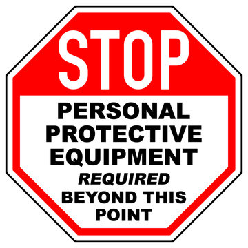 osn7 OctagonSignNew osn - english - stop - personal protective equipment required beyond this point - ppe signs (access control ) octagon xxl e7248
