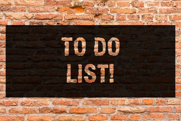 Fototapeta na wymiar Writing note showing To Do List. Business photo showcasing A structure that usually made in paper containing task of yours Brick Wall art like Graffiti motivational call written on the wall