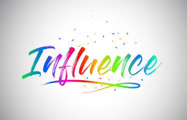 Influence Creative Vetor Word Text with Handwritten Rainbow Vibrant Colors and Confetti.