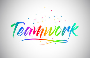 Teamwork Creative Vetor Word Text with Handwritten Rainbow Vibrant Colors and Confetti.