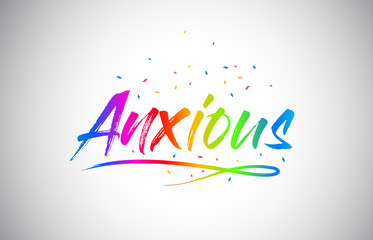Anxious Creative Vetor Word Text with Handwritten Rainbow Vibrant Colors and Confetti.