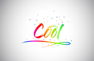 Fototapeta na wymiar Cool Creative Vetor Word Text with Handwritten Rainbow Vibrant Colors and Confetti.