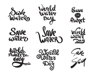 World water day calligraphy set. Black and white vector lettering