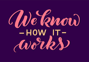 Lettering composition for posters. Motivational quote about gadgets and technology. Hand drawn vector illustration.