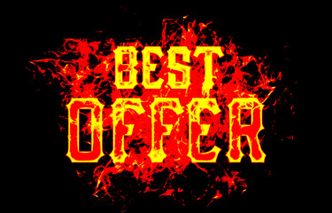 best offer word text logo fire flames design with a grunge or grungy texture
